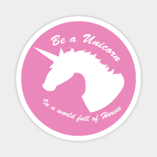 Be a Unicorn Magnet